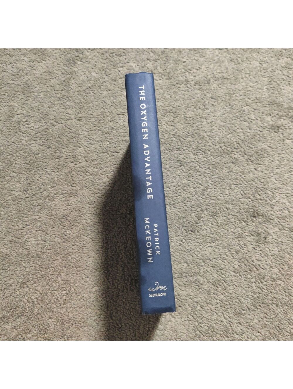 The Oxygen Advantage by Patrick McKeown Hardcover William Morrow Health Fitness